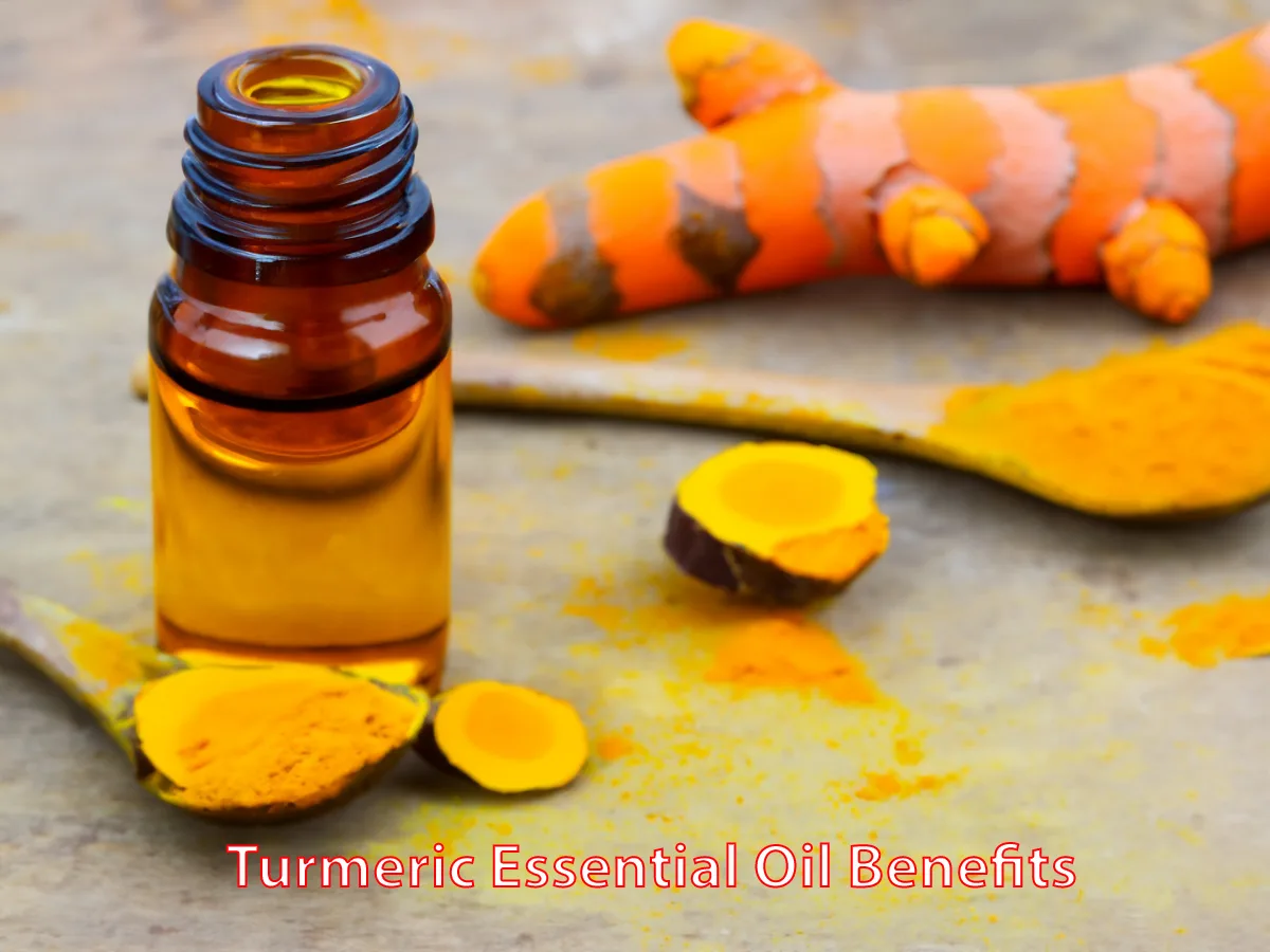 Turmeric Essential Oil Benefits: 10 Uses & More